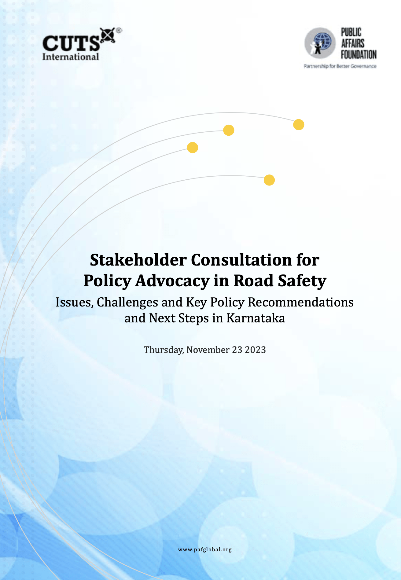 Stakeholder Consultation for Policy Advocacy in Road Safety